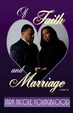 Of Faith and Marriage