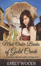 Mail Order Brides of Gold Creek: 1754-1782, Died Age 27