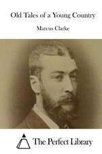 Old Tales of a Young Country: Blank, Lined Pages Just Waiting for You to Gather Your Thoughts, Give Thanks for What You Are Blessed With, and Tell t