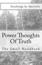 Power Thoughts of Truth