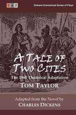 A Tale of Two Cities: The 1860 Theatrical Adaptation