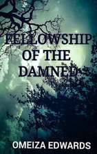 Fellowship of the Damned