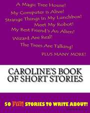 Caroline's Book of Short Stories