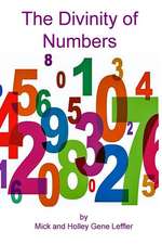 The Divinity of Numbers