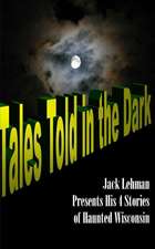 Tales Told in the Dark