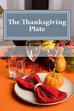 The Thanksgiving Plate