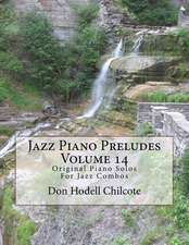 Jazz Piano Preludes Volume 14