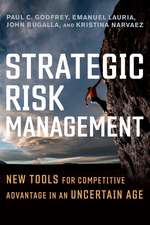 Strategic Risk Management