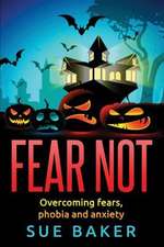 Fear Not