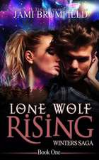 Lone Wolf Rising