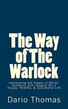 The Way of the Warlock