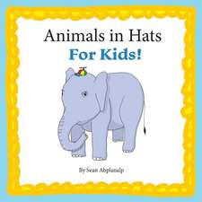 Animals in Hats for Kids