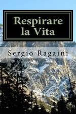 Respirare La Vita