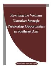 Rewriting the Vietnam Narrative