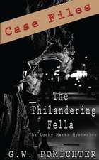 The Philandering Fella