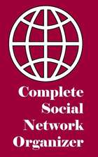 Complete Social Network Organizer