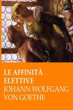 Le Affinita Elettive