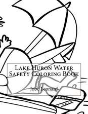 Lake Huron Water Safety Coloring Book