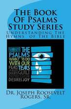 The Book of Psalms Study Series