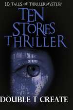 Ten Stories Thriller