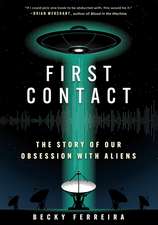 First Contact: A History of Our Obsession with Aliens