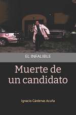 Muerte de Un Candidato