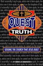 Quest for Truth