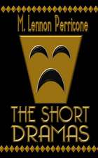 The Short Dramas