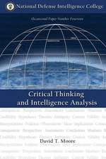 Critical Thinking and Intelligence Analysis