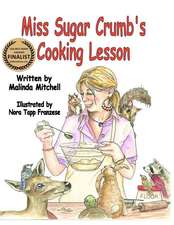 Miss Sugar Crumb's Cooking Lesson