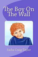 The Boy on the Wall