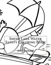 Smith Lake Water Safety Coloring Book