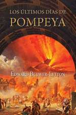 Los Ultimos Dias de Pompeya