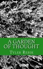 A Garden of Thought