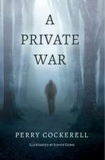 A Private War