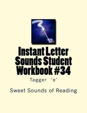 Instant Letter Sounds Student Workbook #34