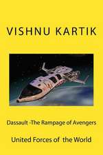 Dassault -The Rampage of Avengers