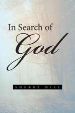 In Search of God