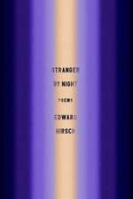 Stranger by Night: Poems