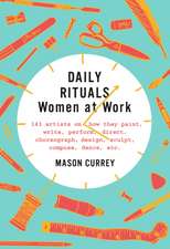 DAILY RITUALS WOMEN AT WORK