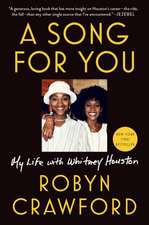 A Song For You: My Life with Whitney Houston