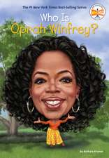 Kramer, B: Who Is Oprah Winfrey?