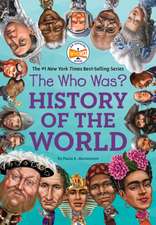 The Who Was? History of the World