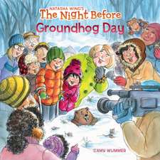 NIGHT BEFORE GROUNDHOG DAY