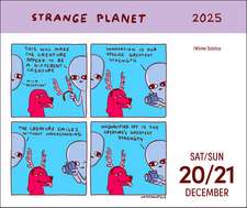 Strange Planet 2025 Day-to-Day Calendar