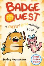 Badge Quest: A Cheesy Brie-ginning!