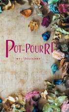 Pot-Pourri