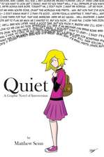 Quiet