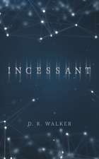 Incessant