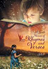 A Gentle Haven of Rhymes and Verses